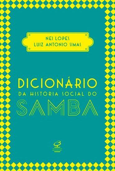 Dicionário da História Social do Samba